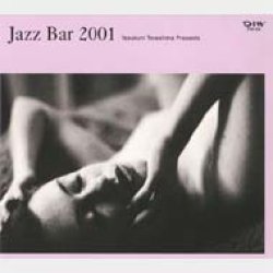 画像1: CD   VARIOUS  ARTISTS  オムニバス  / 寺島 靖国 プレゼンツ JAZZ BAR 2001
