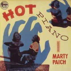 画像1: 紙ジャケットCD  MARTY PAICH  マーティ・ペイチ  / HOT PIANO