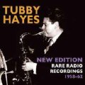 2CD TUBBY HAYES タビー・ヘイズ /  ニュー・エディション~レア・ラジオ・レコーディングス