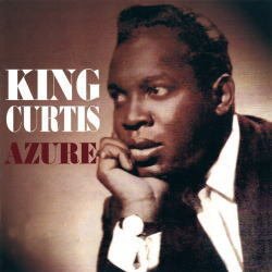 画像1: CD KING CURTIS キング・カーティス /  アズーレ