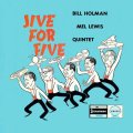 【紙ジャケットCD バジェット・プライス】BILL HOLMAN,MEL LEWIS ビル・ホルマン、メル・ルイス /  JIVE FOR FIVE ジャイヴ・フォー・ファイヴ