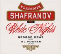 CD   VLADIMIR SHAFRANOV  ウラジミール・シャフラノフ  / WHITE NIGHTS