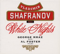 画像1: CD   VLADIMIR SHAFRANOV  ウラジミール・シャフラノフ  / WHITE NIGHTS