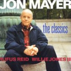 画像1: CD   JON MAYER  ジョン・メイヤー  / THE CLASSICS