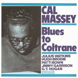 画像1: CD Cal Massey カル・マッセイ / Blues to Coltrane ブルース・トゥ・コルトレーン