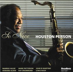 画像1: ベテランの醍醐味! CD HOUSTON PERSON ヒューストン・パーソン / SO NICE