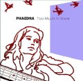 CD PHAEDRA フェイドラ / クリスタル・サイレンス TOO MUCH IN STORE