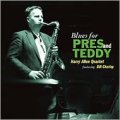 CD   HARRY ALLEN  ハリー・アレン featuring BILL CHARLAP  / BLUES FOR PRES AND TEDDY  ブルース・フォー・プレス・アンド・テディ