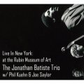 CD  JONATHAN BATISTE   ジョナサン・バティスト  / LIVE IN NEW YORK : AT THE RUBIN MUSEUM OF ART