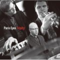 旨口エンタテイメントに徹したスカッと爽やかなバピッシュ・グルーヴ会心打CD!!  TRINITY / PARIS EYES　パリス・アイズ