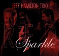益々快調！エンタテイメントに徹したイキな吟醸ピアノ・トリオの極真名演!!　CD　JEFF HAMILTON TRIO ジェフ・ハミルトン / RED SPARKLE