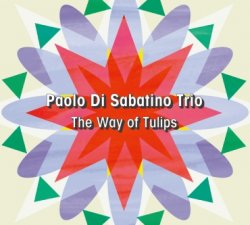 画像1: CD   PAOLO DI SABATINO TRIO   パオロ・ディ・サバティーノ /   THE WAY OF TULIPS