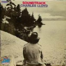 画像1: SHM-CD   Charles Lloyd  チャールス・ロイド    /  SOUNDTRACK   サウンドトラック