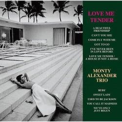 画像1: Ｗ紙ジャケット仕様ＣＤ　MONTY  ALEXANDER  TRIO  モンティ・アレキサンダー・トリオ / LOVE ME TENDER　ラブ・ミー・テンダー