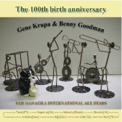 画像1: CD    Eiji Hanaoka International All Stars / THE 100TH BIRTH ANNIVERSARY  GENE KRUPA & BENNNY GOODMAN