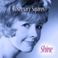 日本初登場 紙ジャケットCD ROSEMARY SQUIRES ローズマリー・スクワイアーズ / SHINE シャイン