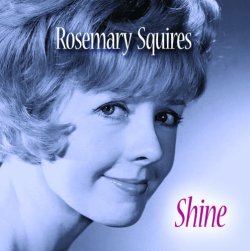 画像1: 日本初登場 紙ジャケットCD ROSEMARY SQUIRES ローズマリー・スクワイアーズ / SHINE シャイン