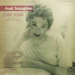 画像1: 【抱きしめていたい歌姫たち シリーズ】 完全限定紙ジャケットCD  CLAIRE HOGAN  クレア・ホーガン /  JUST IMAGINE  ジャスト・イマジン