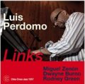 CD  LUIS PERDOMO  ルイス・ペルドモ /  LINKS