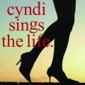 CD CYNDI  / CYNDI SINGS THE LIFE