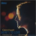 詩情溢れる北欧ヴォーカル CD   Clara Vuust クラーラ・ヴースト / Here's to Love