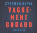 CD STEPHAN OLIVA ステファン・オリヴァ / VAGUEMENT GODARD ヴァグモン・ゴダール