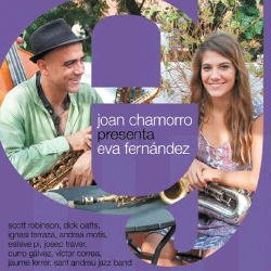 画像1: ズート・シムズ風スコット・ロビンソンのテナーが「いいね! 」CD JOAN CHAMORRO / EVA FERNANDEZ ジョアン・チャモロ / エバ・フェルナンデス / JOAN CHAMORRO PRESENTA EVA FERNANDEZ