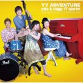 CD　YUKA & CHIGGY YY QUARTET  ユカ&チギー・ワイワイカルテット  /   YY  ADVENTURE   ワイワイ・アドベンチャー