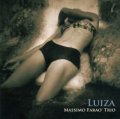 Ｗ紙ジャケットＣＤ   MASSIMO FARAO TRIO マッツシモ・ファラオ / LUIZA ルイーザ 