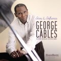 自然体で優しくも渋いサビの利いた、陰影豊かな醸熟ブルージー・ピアノ　CD　GEORGE CABLES ジョージ・ケイブルス / ICONS & INFLUENCES