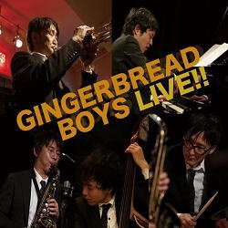画像1: 「ジンジャーブレッドボーイズ」 4thアルバム! CD GINGERBREAD BOYS ジンジャーブレッドボーイズ /  LIVE!  ライヴ！