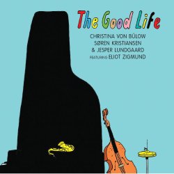 画像1: まろやかな歌心 CD CHRISTINA VON BULOW クリスティーナ・フォン・ビューロー / THE GOOD LIFE