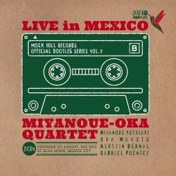 画像1: 2枚組CD  宮之上 貴昭ー岡 淳 QUARTET ／ LIVE IN MEXICO ライブ イン メキシコ