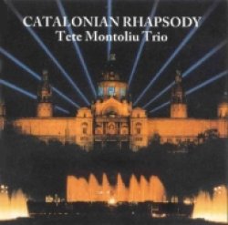 画像1: CD  TETE MONTOLIU TRIO 　テテ・モントリュー　/  CATALONIAN RHAPSODY　カタロニアン・ラプソディ