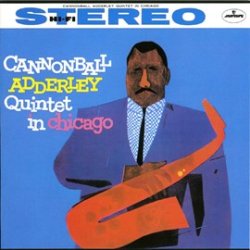 画像1: SHM-CD   CANNONBALL ADDERLEY キャノンボール・アダレイ /  QUINTET IN CHICAGO