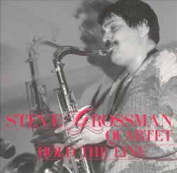 画像1: 限定プレスCD  STEVE GROSSMAN スティーブ・グロスマン  /  HOLD THE LINE   ホ－ルド・ザ・ライン　