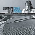 CD CHAMPIAN FULTON チャンピアン・フルトン / Change Partners - Live at Yardbird Suite