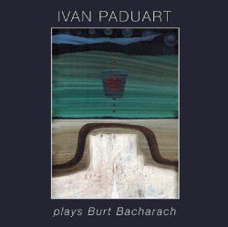 画像1: CD IVAN PADUART イヴァン・パジュアート / PLAYS BURT BACHARACH