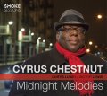 【スモーク・セッション!】 真っ向勝負の豪快ソウルフル・ピアノ、益々絶好調! CD CYRUS CHESTNUT サイラス・チェスナット / MIDNIGHT MELODIES ミッドナイト・メロディーズ