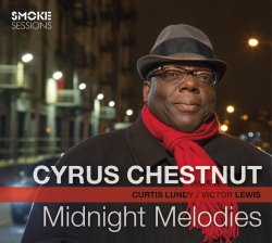 画像1: 【スモーク・セッション!】 真っ向勝負の豪快ソウルフル・ピアノ、益々絶好調! CD CYRUS CHESTNUT サイラス・チェスナット / MIDNIGHT MELODIES ミッドナイト・メロディーズ