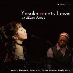 画像1: 名手ルイス・ナッシュ参加! CD 中谷 泰子 / ヤスコ・ミーツ・ルイス ライヴ・アット・ミスター・ケリーズ