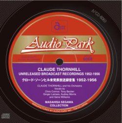 画像1: CD  CLAUDE THORNHILL  /  クロード・ソーンヒル未発表放送録音集 1952-1956