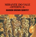 W紙ジャケットCD   MARION BROWN QUINTET マリオン・ブラウン・クインテット / MIRANTE DO VALE〜OFFERING II〜 ミランテ〜オファリングII