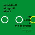 軽妙洒脱でフレッシュ・デリシャスな、色彩美溢れる歯切れのいいリリカル世界　CD　MIDDELHOFF, MORGANTI, MENCI ミッデルホフ、 モルガンティ、 メンチ / THE CAUSE OF THE SEQUENCE コーズ・オブ・ザ・シークェンス