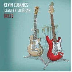 画像1: CD Kevin Eubanks , Stanley Jordan ケヴィン・ユーバンクス、スタンリー・ジョーダン / Duets