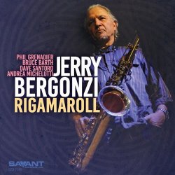 画像1: しなやかなパワー CD Jerry Bergonzi ジェリー・バーガンジ / Rigamaroll