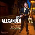 大船に乗った気分の超壮快旨口な直球ハード・バップ大会!　CD　ERIC ALEXANDER エリック・アレクサンダー / THE REAL THING