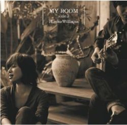 画像1: “マイ・ルーム・プロジェクト”第3弾 CD   ウィリアムス浩子 HIROKO WILLIAMS  /  MY ROOM side3