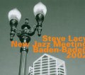 CD   STEVE LACY  スティーブ・レイシー  /  NEW JAZZ MEETING BADEN-BADEN 2002