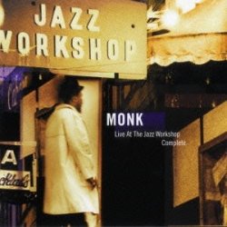 画像1: 2枚組CD THELONIOUS MONK セロニアス・モンク /   LIVE AT THE JAZZ WORKSHOP COMPLETE  ライヴ・アット・ザ・ジャズ・ワークショップ－コンプリート